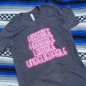 Kissable, Lovable, Unbelievable Tee BlueSkyeBoutique